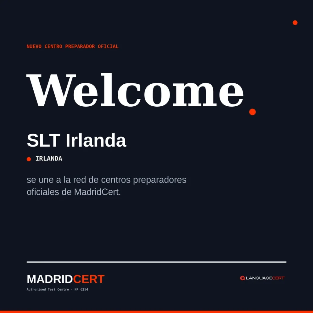 SLT Irlanda, centro preparador oficial de LanguageCert con MadridCert