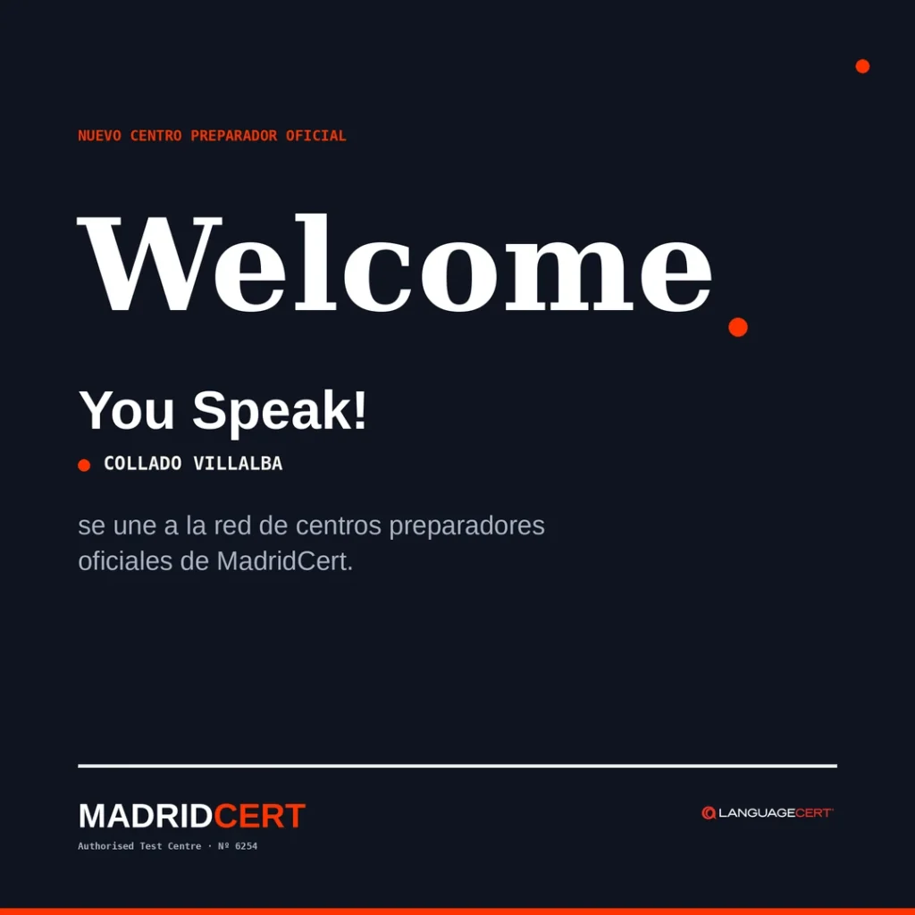 You Speak!, centro preparador oficial de LanguageCert con MadridCert