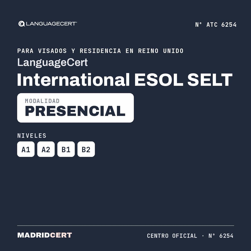 LanguageCert International ESOL SELT — visados Reino Unido — Centro oficial MadridCert